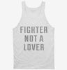 Fighter Not A Lover Tanktop 666x695.jpg?v=1700647789