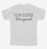 Film School Dropout Youth