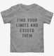 Find Your Limits And Exceed Them  Toddler Tee