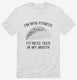 Fitness Taco Funny Gym Mexican Food white Mens