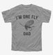 Fly Fishing Dad grey Youth Tee