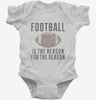 Football Is The Reason For The Season Infant Bodysuit 666x695.jpg?v=1700554841