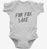 For Fox Sake Infant Bodysuit 666x695.jpg?v=1700492196