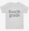 Fourth Grade Back To School Toddler Shirt 666x695.jpg?v=1700366942