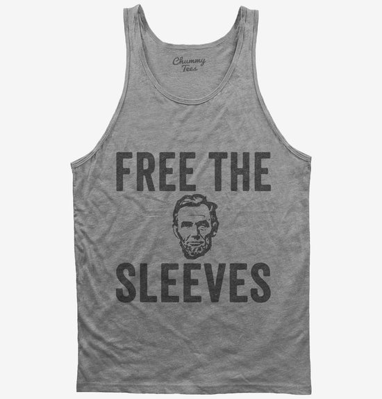 Free The Sleeves Funny Lincoln T-Shirt