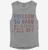 Freedom So Hard My Sleeves Fell Off Womens Muscle Tank Top 666x695.jpg?v=1700647213