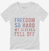 Freedom So Hard My Sleeves Fell Off Womens Vneck Shirt 666x695.jpg?v=1700647213