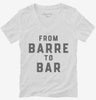 From Barre To Bar Workout Womens Vneck Shirt 666x695.jpg?v=1700394077