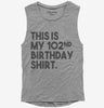 Funny 102nd Birthday Gifts - This Is My 102nd Birthday Womens Muscle Tank Top 666x695.jpg?v=1700442609