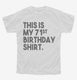 Funny 71st Birthday Gifts - This is my 71st Birthday white Youth Tee