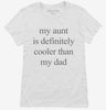 Funny Aunt Is Cooler Than Dad Womens Shirt 666x695.jpg?v=1700341642