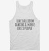 Funny Ballroom Dancing Tanktop 666x695.jpg?v=1700428217