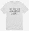 Funny Baseball Shirt 666x695.jpg?v=1700457829