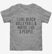 Funny Beach Volleyball  Toddler Tee