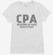 Funny CPA Weapons Of Mass Deductions white Womens