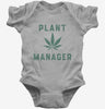 Funny Cannabis Plant Manager Baby Bodysuit 666x695.jpg?v=1700358146