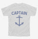 Funny Captain Anchor white Youth Tee