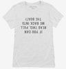 Funny Fishing Shirt If You Can Read This Pull Me Back Into The Boat Womens Shirt 666x695.jpg?v=1700645115