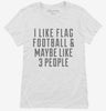 Funny Flag Football Womens Shirt 666x695.jpg?v=1700426420