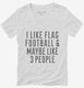 Funny Flag Football white Womens V-Neck Tee