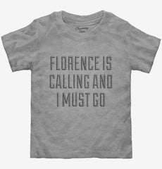 Funny Florence Vacation Toddler Shirt