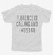 Funny Florence Vacation white Youth Tee