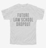 Funny Future Law School Dropout Youth