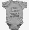 Funny Gambling Problem Baby Bodysuit 666x695.jpg?v=1700554366