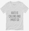 Funny Haiti Is Calling And I Must Go Womens Vneck Shirt 666x695.jpg?v=1700483551