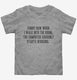 Funny How The Computer Suddenly Starts Working grey Toddler Tee