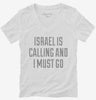 Funny Israel Is Calling And I Must Go Womens Vneck Shirt 666x695.jpg?v=1700497253