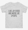 Funny Jay Birds Toddler Shirt 666x695.jpg?v=1700425776