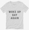 Funny Lgbtq Woke Up Gay Womens Vneck Shirt 666x695.jpg?v=1700394037