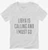 Funny Libya Is Calling And I Must Go Womens Vneck Shirt 666x695.jpg?v=1700508857