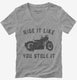 Funny Motorcycle Ride It Like You Stole It grey Womens V-Neck Tee