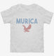 Funny Murica white Toddler Tee