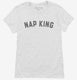 Funny Nap King white Womens