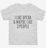 Funny Opera Toddler Shirt 666x695.jpg?v=1700424621