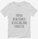 Funny Papua New Guinea Is Calling and I Must Go white Womens V-Neck Tee