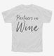 Funny Partners in Wine Tasting white Youth Tee