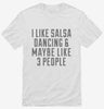 Funny Salsa Dancing Shirt 666x695.jpg?v=1700423444