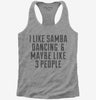 Funny Samba Dancing Womens Racerback Tank Top 666x695.jpg?v=1700423403