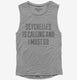 Funny Seychelles Is Calling and I Must Go grey Womens Muscle Tank