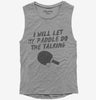 Funny Table Tennis Paddle Saying Womens Muscle Tank Top 666x695.jpg?v=1700509532
