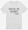 Funny Tequila Dancing Quote Shirt 666x695.jpg?v=1700553793