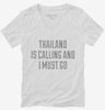 Funny Thailand Is Calling And I Must Go Womens Vneck Shirt 666x695.jpg?v=1700503386