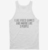 Funny Video Games Tanktop 666x695.jpg?v=1700457870