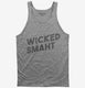 Funny Wicked Smart  Tank