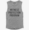 Funny Witness Protection Program Womens Muscle Tank Top 666x695.jpg?v=1700402593