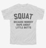 Funny Workout Squat Because Nobody Raps About Little Butts Youth